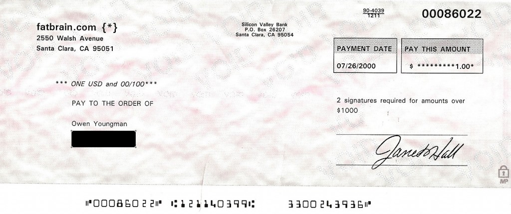 The check was in the mail.  I didn't cash it, however.