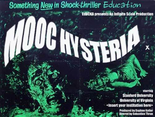 "MOOC hysteria" poster